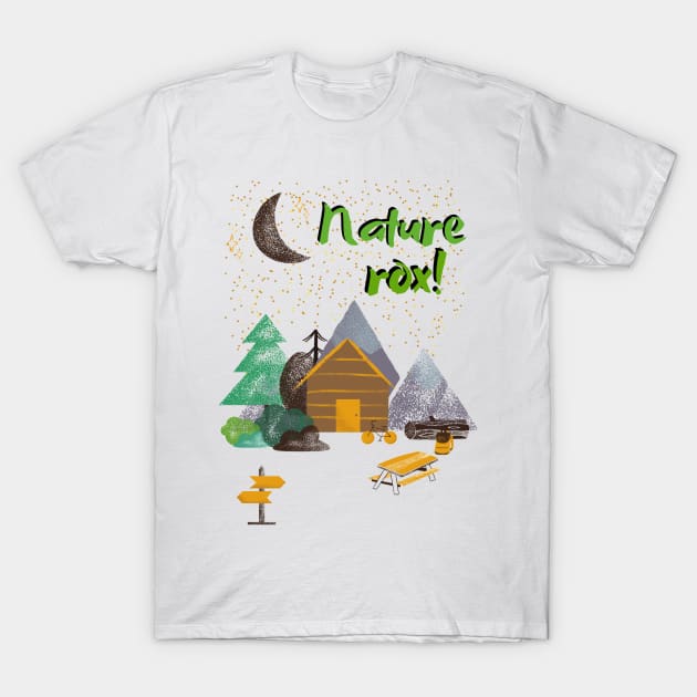 Nature Rox camping design T-Shirt by Life is Raph